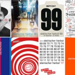 Plakate aus 50 Jahren steirischer herbst © Günter Waldorf, herms FRITZ, Fotogruppe Puchwerke mit Gruppe pool (Haberl, Kriesche, Neubacher), Peter Philipp, Lies Verheyen, Karl Neubacher, Andreas Siekmann, Arnulf Rainer, Ecke Bonk, Willy Puchner (Pinguin-Design © anaplus), Horst Gerhard Haberl, Jörg Schlick, Michael Schuster, buero8, Atelier Neubacher