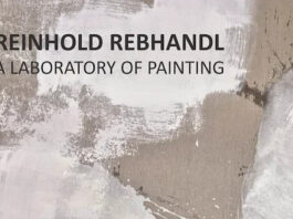 Reinhold Rebhandl. A Laboratory of Painting / Schlossgalerie Steyr